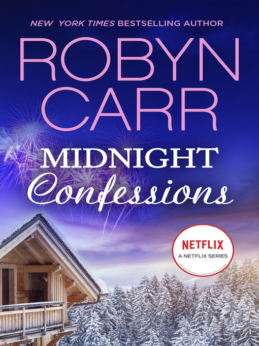 Title details for Midnight Confessions by Robyn Carr - Available